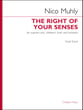 The Right of Your Senses Treble Voices Vocal Score cover